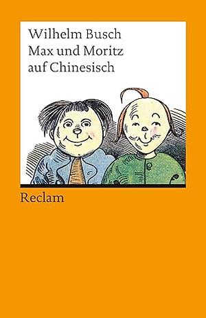 Max und Moritz auf Chinesisch by McGraw Hill