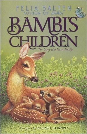 Bambi's Children: The Story of a Forest Family by Richard Cowdrey, Felix Salten