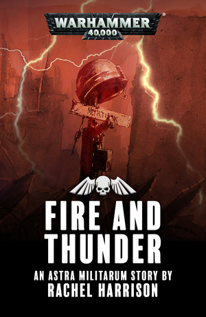 Fire and Thunder by Rachel Harrison