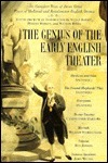 The Genius of the Early English Theater by William Burto, Sylvan Barnet, Morton Berman