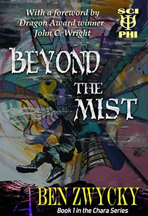 Beyond the Mist by Ben Zwycky