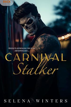 Carnival Stalker by Selena Winters