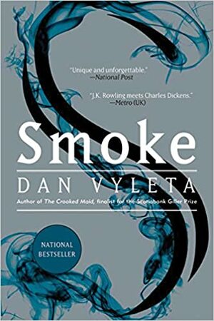 Smoke by Dan Vyleta