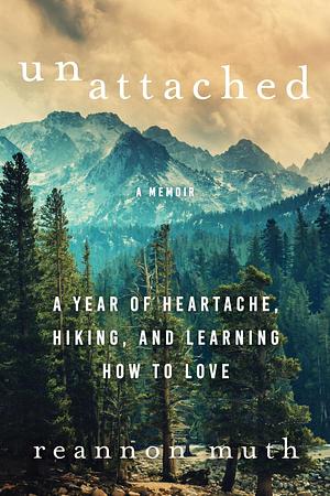 Unattached by Reannon Muth, Reannon Muth