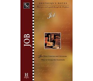 Shepherd's Notes: Job by Duane A. Garrett, David R. Shepherd