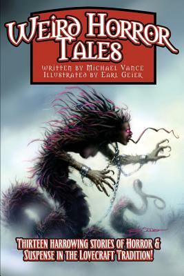 Weird Horror Tales by Michael Vance
