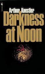 Darkness at Noon by Pınar Kür, Arthur Koestler, Daphne Hardy