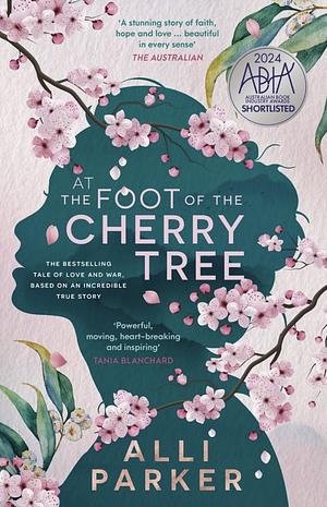 At the Foot of the Cherry Tree by Alli Parker