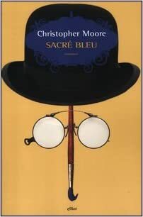 Sacré bleu by Christopher Moore