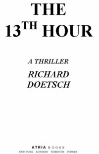 The 13th Hour: A Thriller by Richard Doetsch