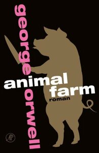 Animal Farm by George Orwell