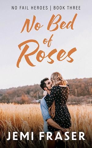 No Bed of Roses by Jemi Fraser