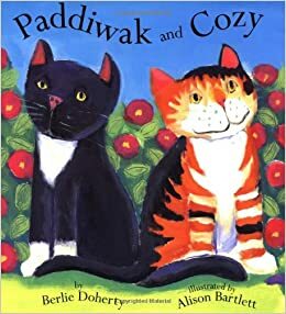 Paddiwak & Cozy by Berlie Doherty, Alison Bartlett