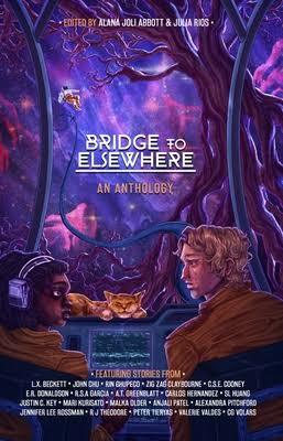 Bridge to Elsewhere by Alana Joli Abbott, Julia Rios