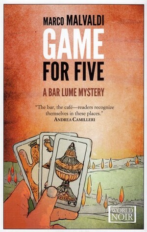 Game for Five by Howard Curtis, Marco Malvaldi