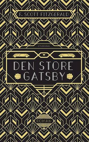 Den store Gatsby by F. Scott Fitzgerald