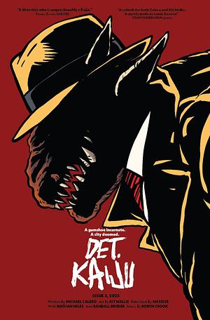 Detective Kaiju #3 by Michael Calero