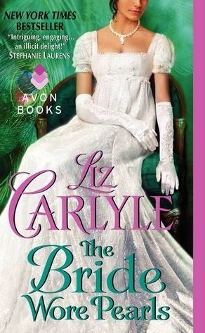 The Bride Wore Pearls by Liz Carlyle