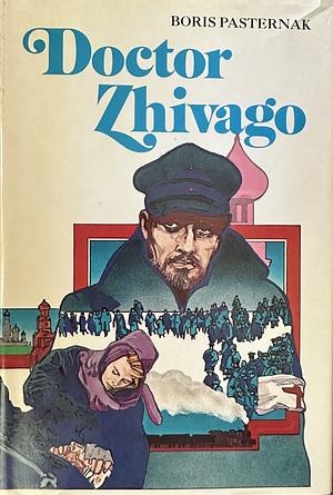 Doctor Zhivago by Boris Pasternak