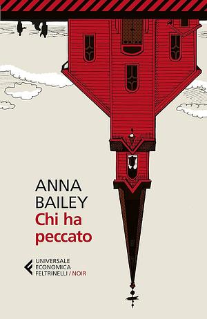 Chi ha peccato by Anna Bailey