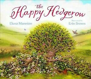 The Happy Hedgerow by Elena Mannion