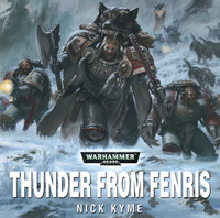 Thunder from Fenris by Nick Kyme