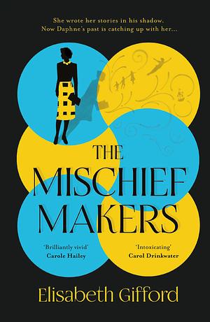 The Mischief Makers  by Elisabeth Gifford