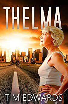 Thelma by T.M. Edwards