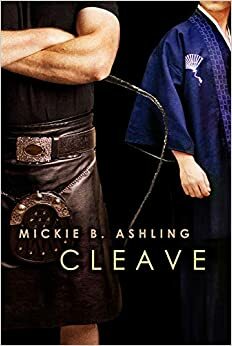 Cleave by Mickie B. Ashling