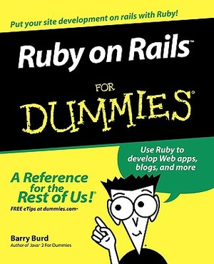 Ruby on Rails for Dummies by Barry Burd