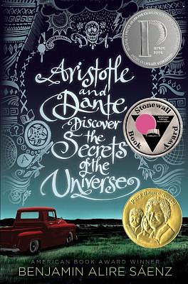 Ari und Dante 1: Aristoteles und Dante entdecken die Geheimnisse des Universums by Benjamin Alire Sáenz