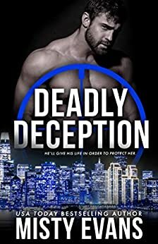 Deadly Deception by Misty Evans