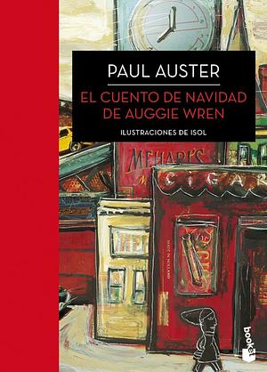 El cuento de Navidad de Auggie Wren by Isol, Mariana Vera, Paul Auster