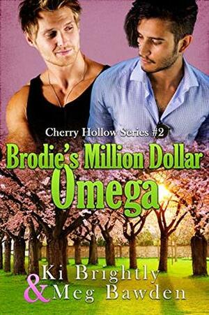 Brodie's Million Dollar Omega by Ki Brightly, Meg Bawden