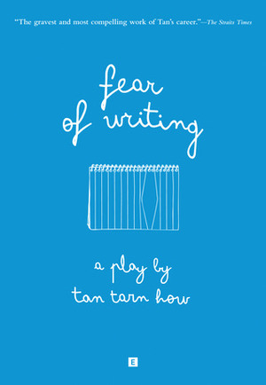 Fear of Writing by Tarn How Tan