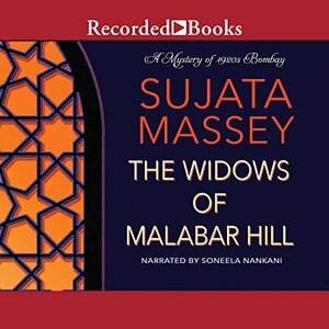 The Widows of Malabar Hill by Sujata Massey