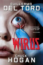 Wirus by Guillermo del Toro, Anna Klingofer, Chuck Hogan