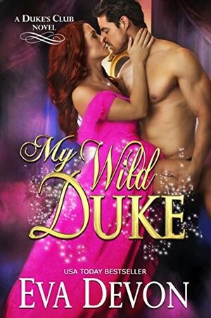 My Wild Duke by Eva Devon