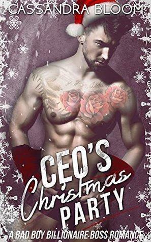 CEO's Christmas Party by Cassandra Bloom