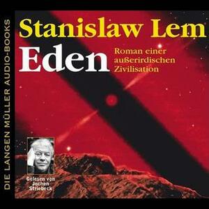Eden: Roman einer außerirdischen Zivilisation by Stanisław Lem