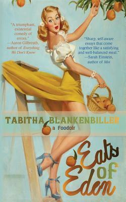 Eats of Eden by Alternating Current, Tabitha Blankenbiller