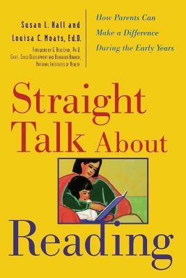 Strght Tlk Abt Reading by Susan J. Hall, Louisa C. Moats