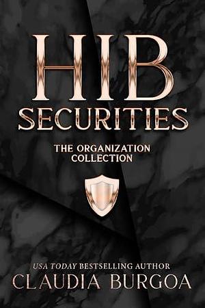 HIB Securities by Claudia Y. Burgoa, Claudia Y. Burgoa