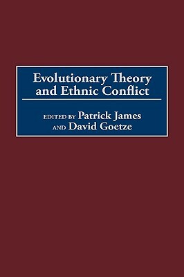 Evolutionary Theory and Ethnic Conflict by 