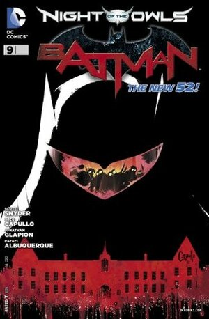 Batman (2011-2016) #9 by Scott Snyder, Rafael Albuquerque, Greg Capullo, James Tynion IV