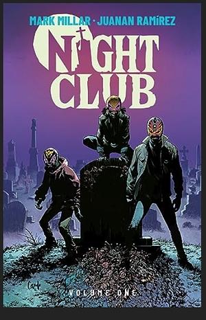 The Night Club by Mark Millar