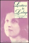 Letters to Lalage: The Letters of Charles Williams to Lois Lang-Sims by Glen Cavaliero, Charles Williams, Lois Lang-Sims