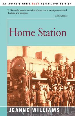 Home Station by Jeanne Williams