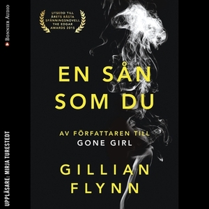 En sån som du by Gillian Flynn