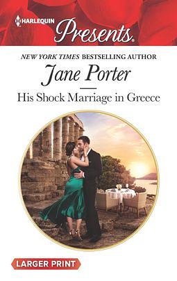 His Shock Marriage In Greece by Jane Porter